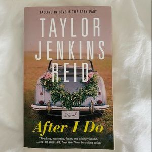 After I Do by Taylor Jenkins Reid